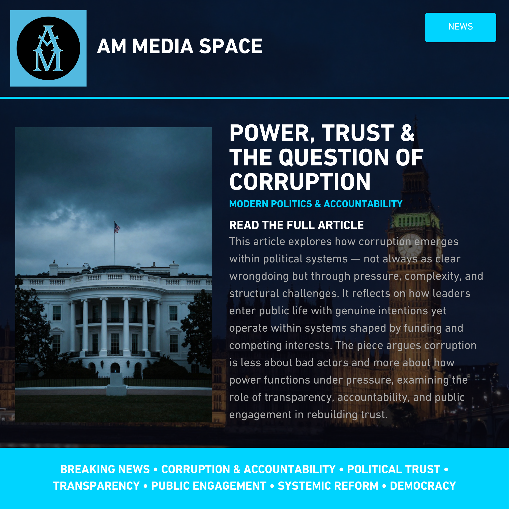 Power, Trust, and the Question of Corruption in Modern Politics