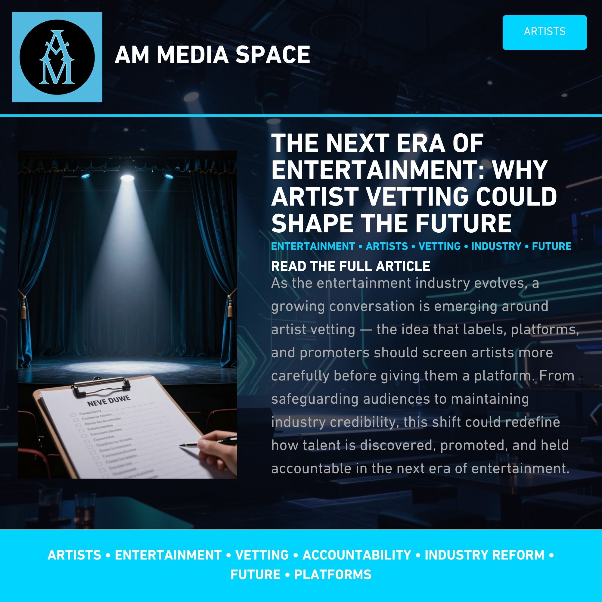 The Future of Vetting Artists in the Entertainment Industry: Balancing Creativity, Safety and Accountability