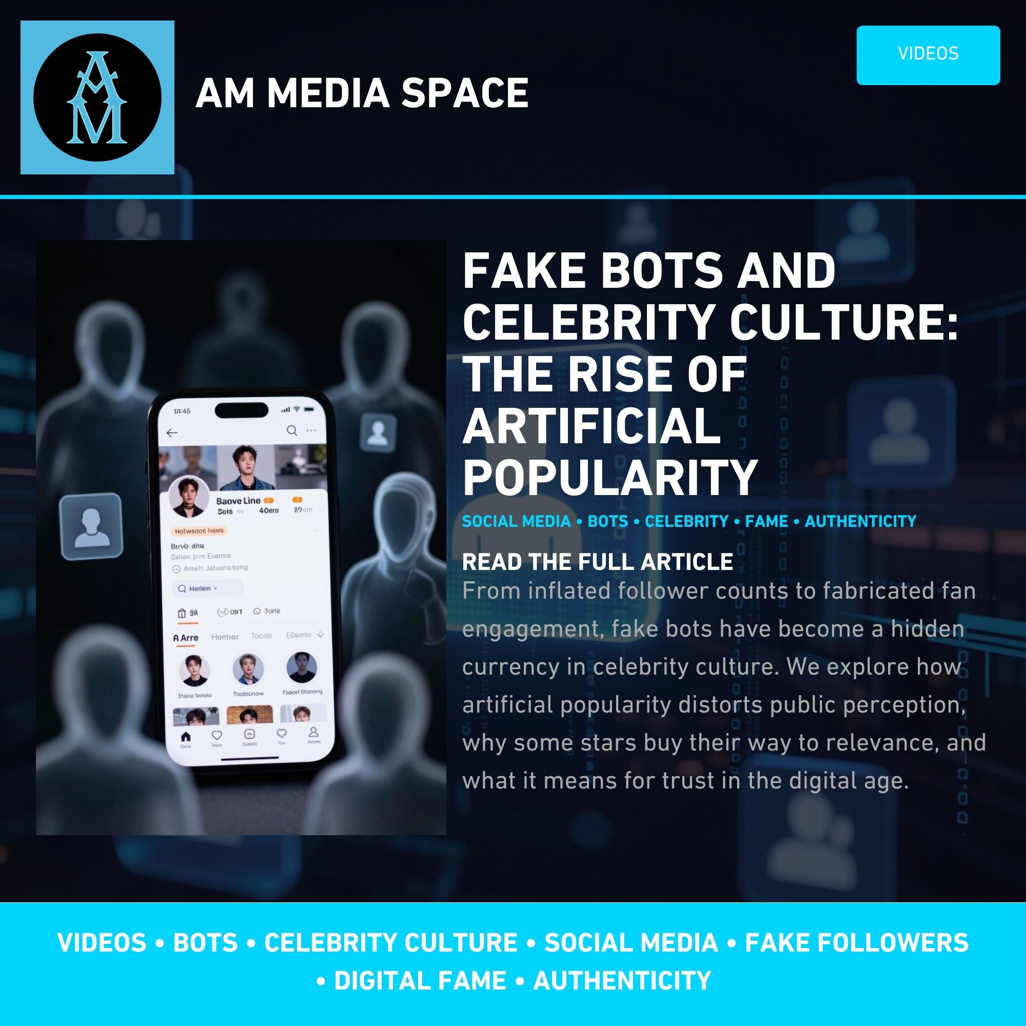 Fake Bots and Celebrity Culture: The Rise of Artificial Popularity