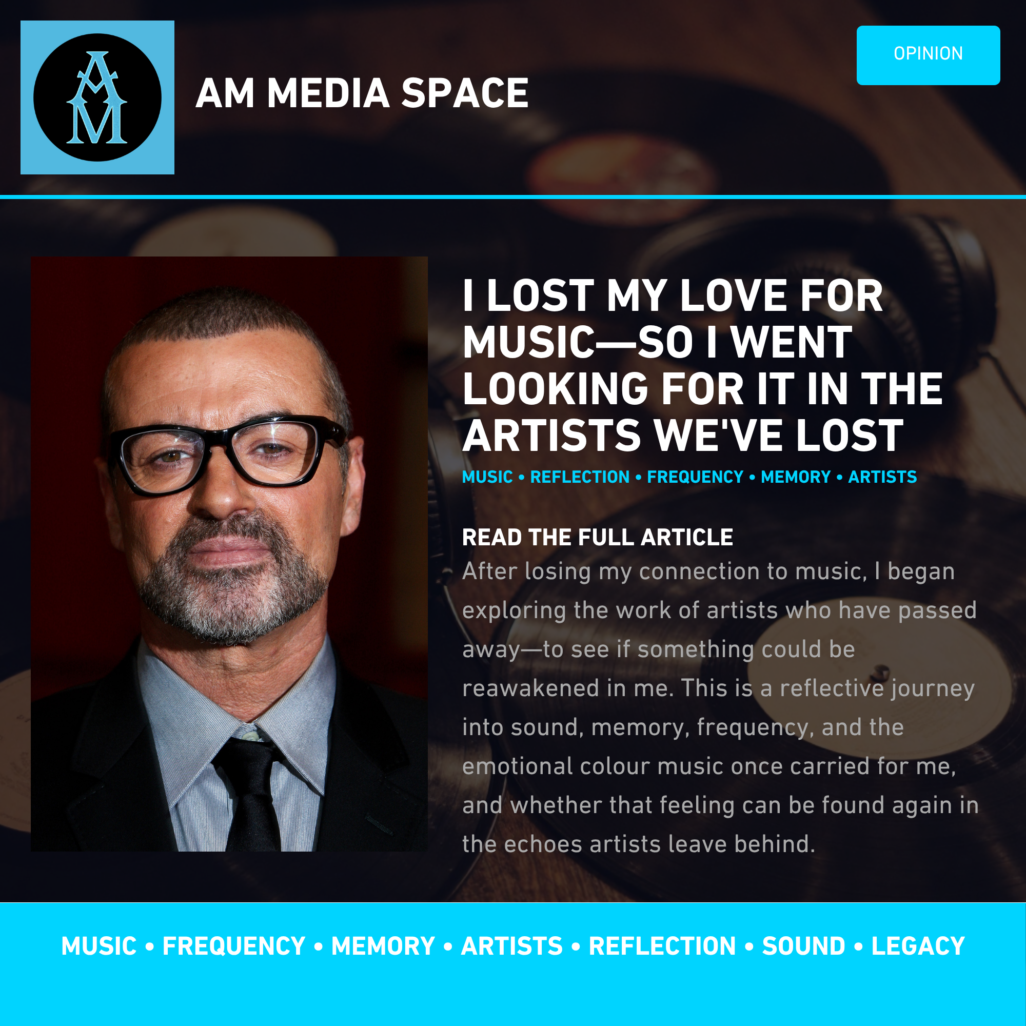 George Michael: Voice, Legacy, and the Life Behind the Music