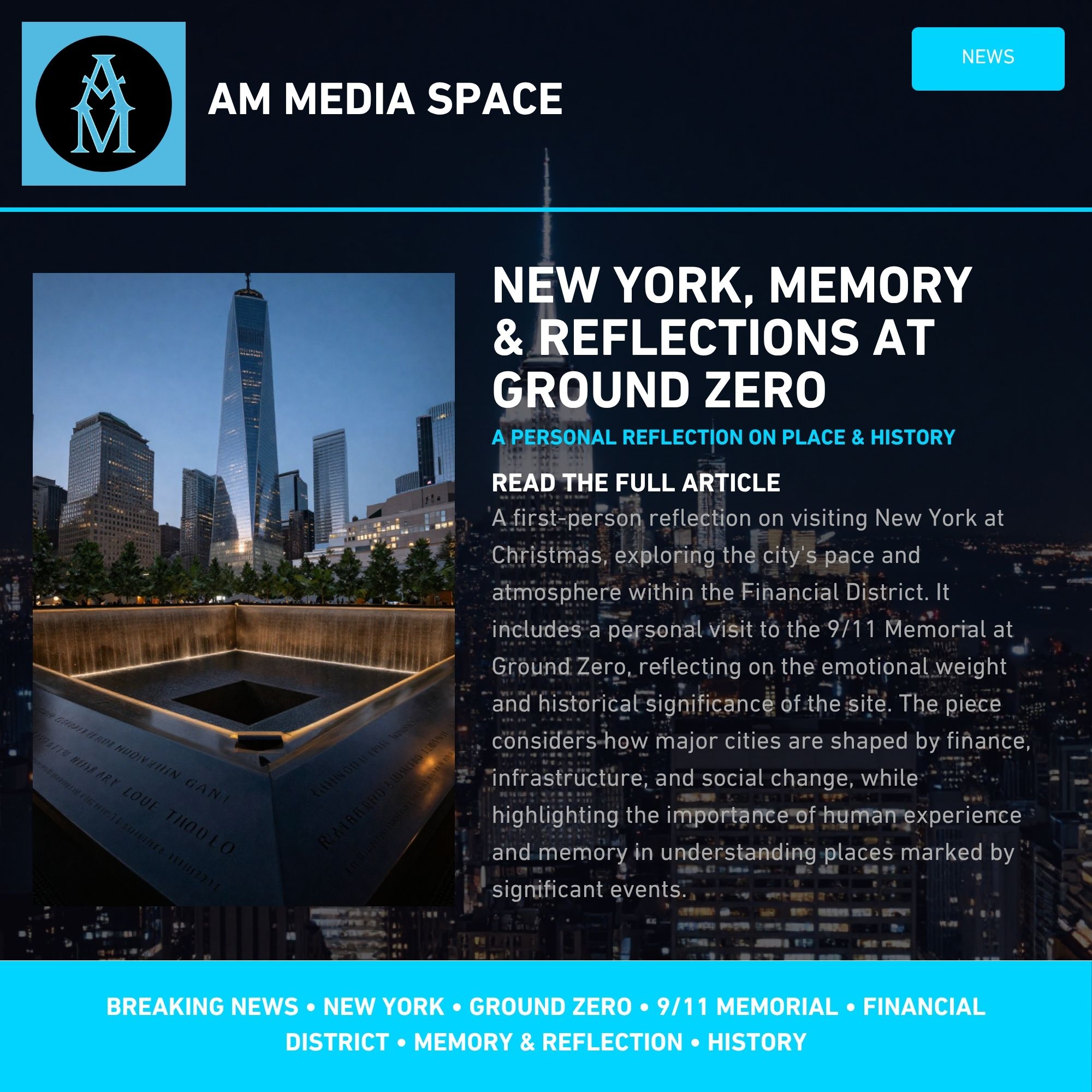 New York, Memory, and Reflections at Ground Zero